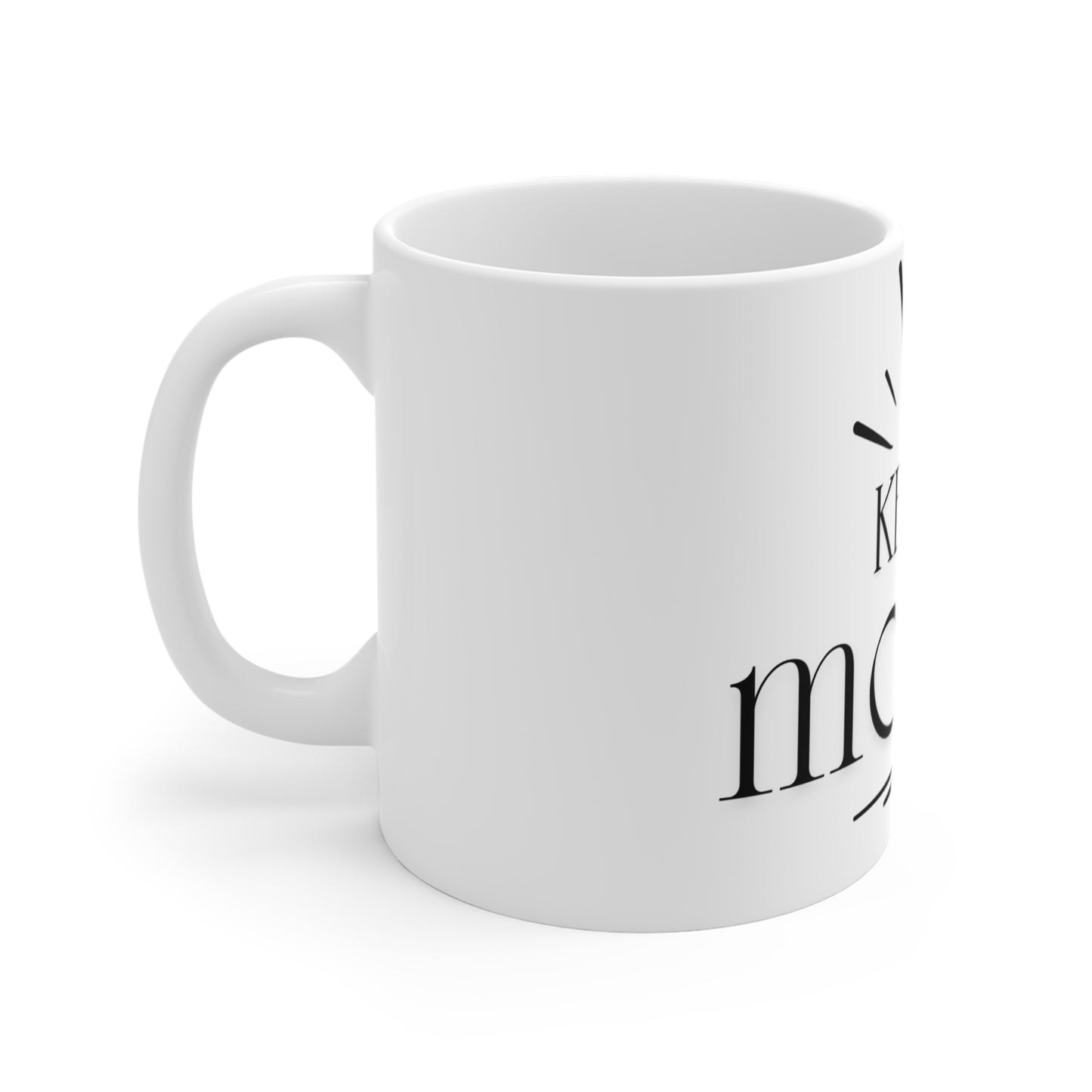 Keep It Moving Mug 11oz