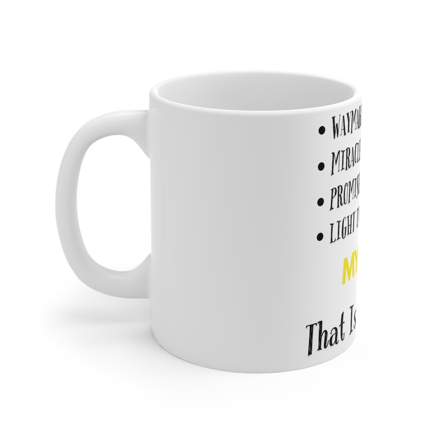 Way Maker Mug 11oz