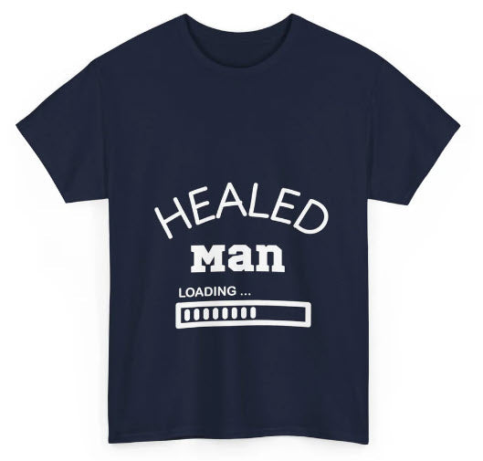 Healed Man Loading" T-Shirt: Raising Awareness for Men's Mental Health