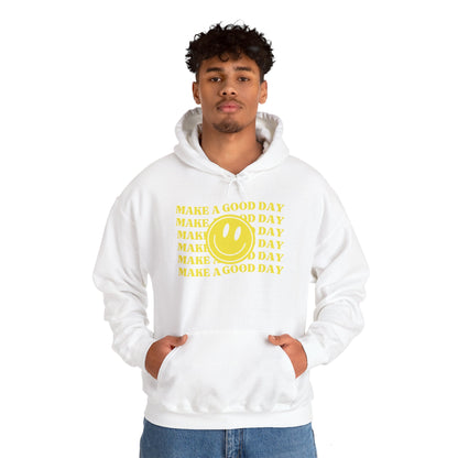 Make A Good Day HOODIE