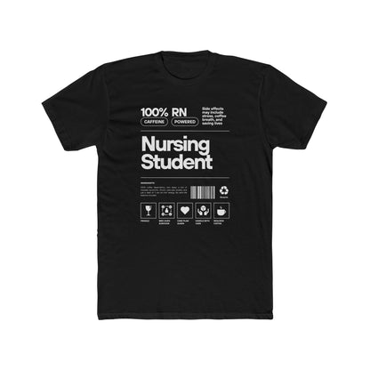 NURSING STUDENT CAFFINE POWERED T-shirt