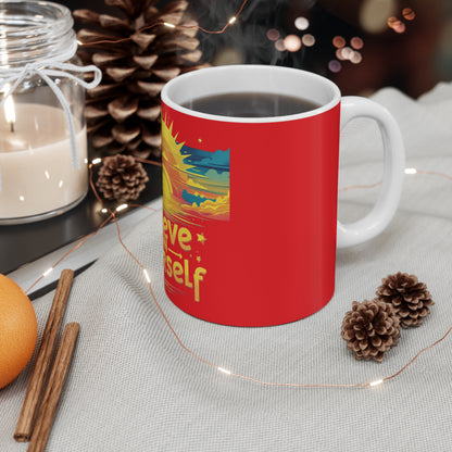 Believe in Yourself Mug 11oz