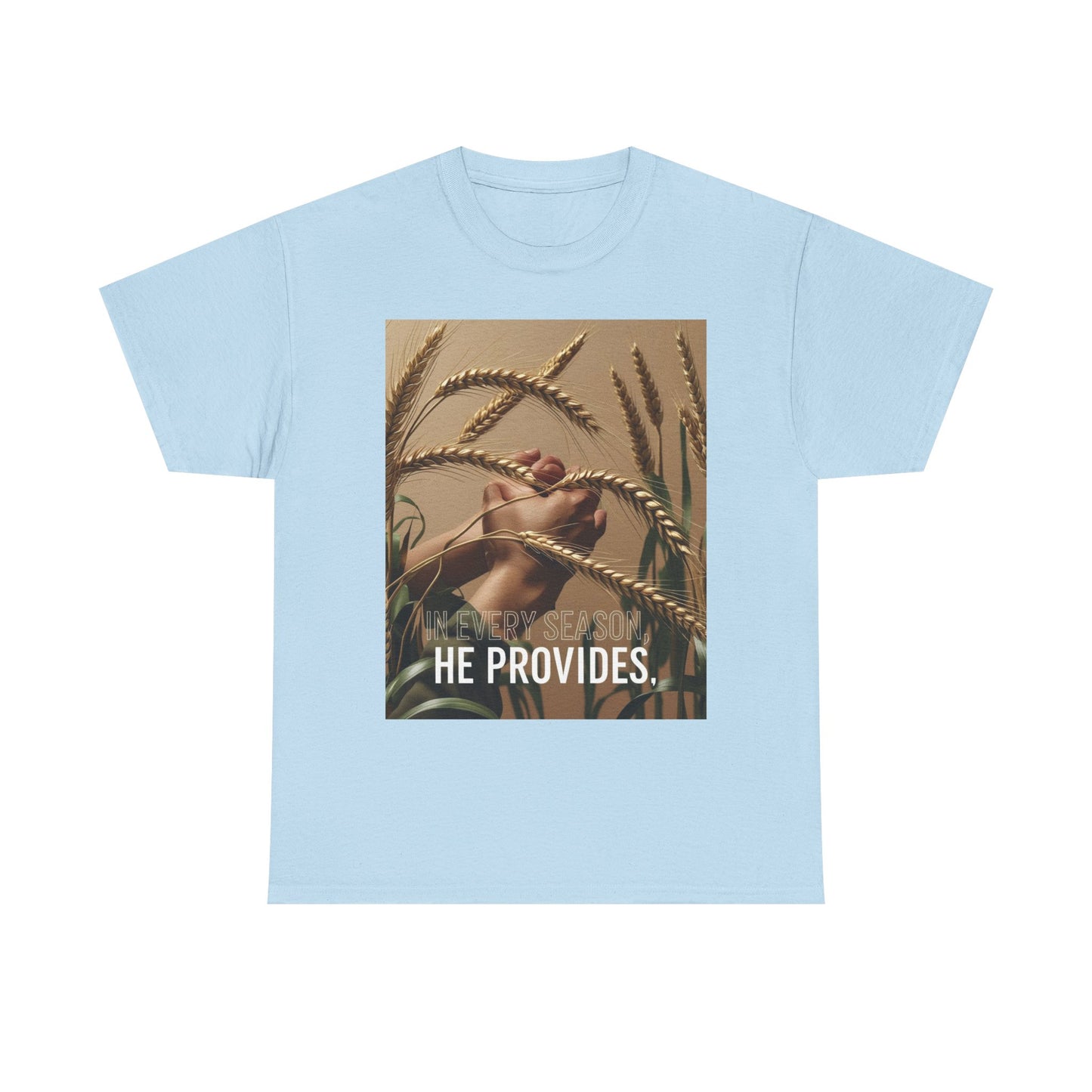 God Provides in Every Season Tee