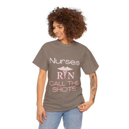 Nurses Call the Shots Unisex Heavy Cotton Tee