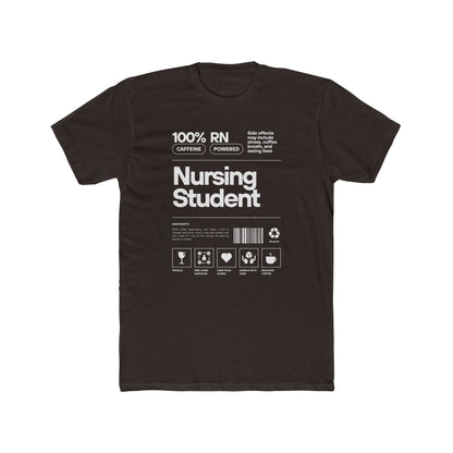 NURSING STUDENT CAFFINE POWERED T-shirt