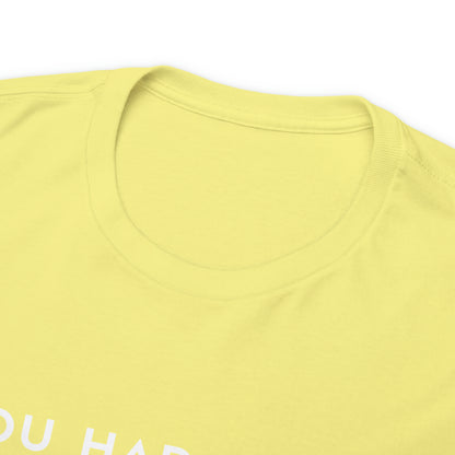 You Had Me at Ramen Unisex Heavy Cotton Tee