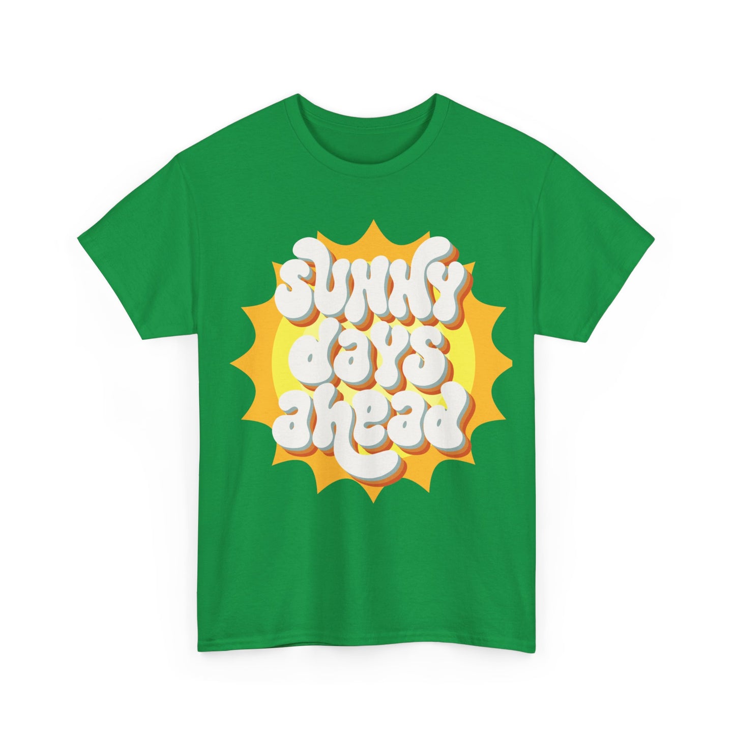 Sunny Days ahead LifeUnisex Heavy Cotton Tee