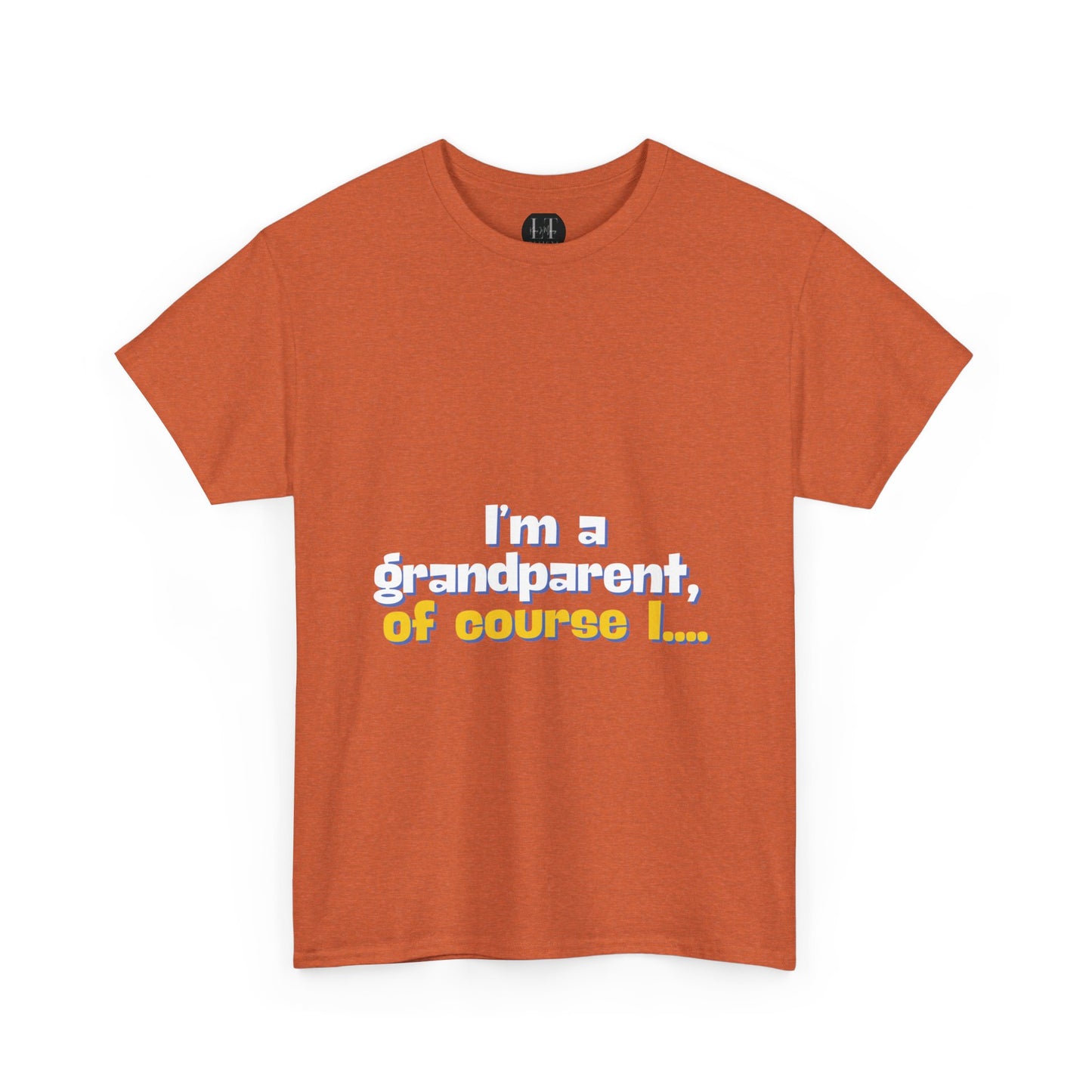 I’m a Grandparent of course I…