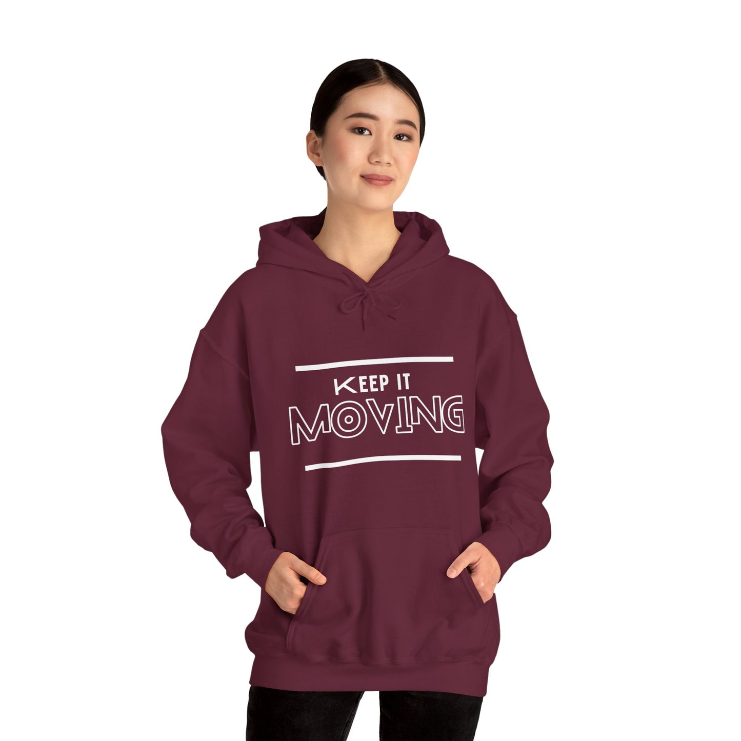 Keep It Moving  Hoodie