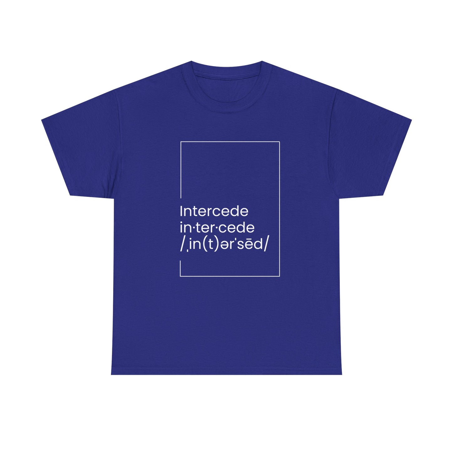 Intercede T-shirt