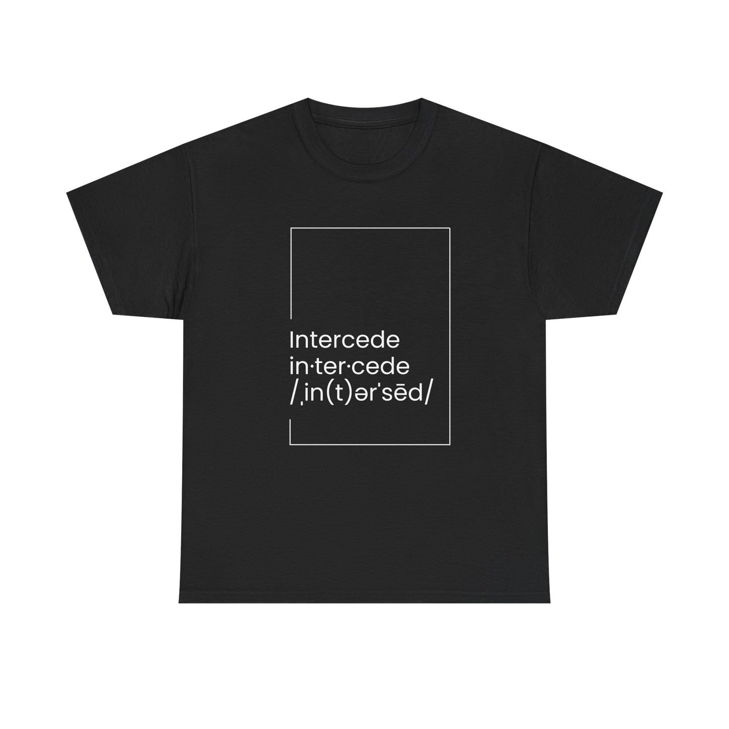 Intercede T-shirt