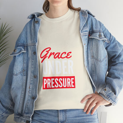 Grace Under Pressure Unisex Heavy Cotton Tee