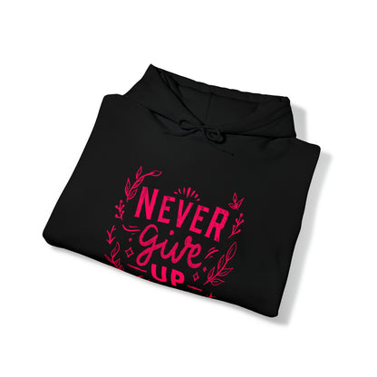 Never Give Up Unisex Heavy Blend™ Hooded Sweatshirt