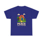 Peace Make It Your Home T-shirt