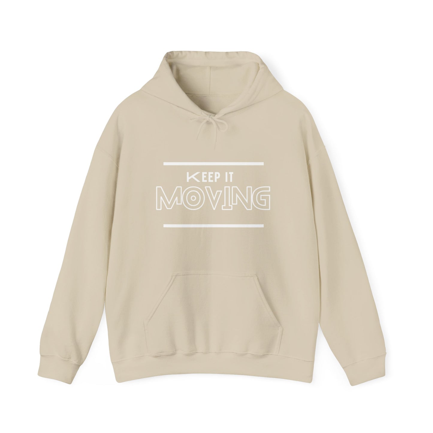 Keep It Moving  Hoodie