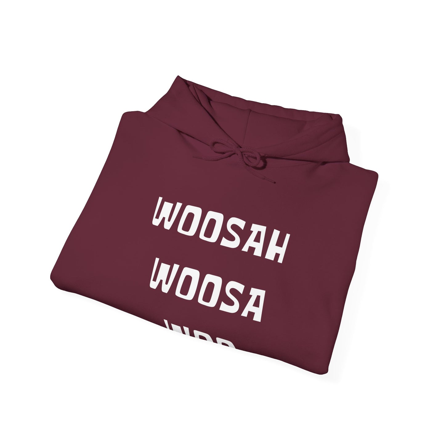 Woosah Hoodie