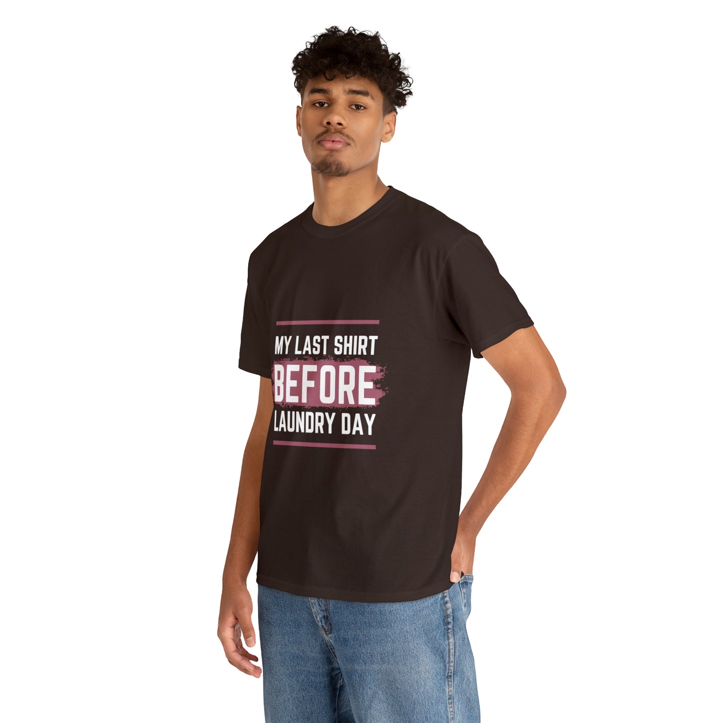 Last Shirt Before Laundry Unisex Heavy Cotton Tee