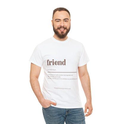 Friend Unisex Heavy Cotton Tee