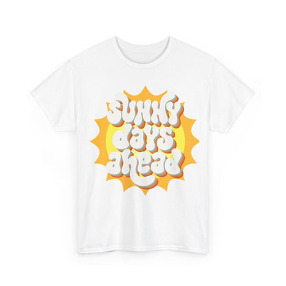 Sunny Days ahead LifeUnisex Heavy Cotton Tee