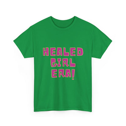 Healed Girl Era 2 Unisex Heavy Cotton Tee