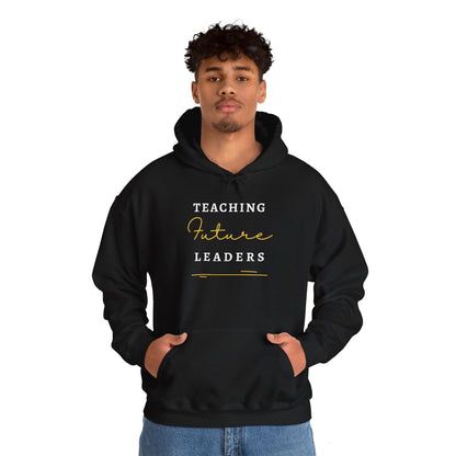 Teaching Future Leaders Hoodies