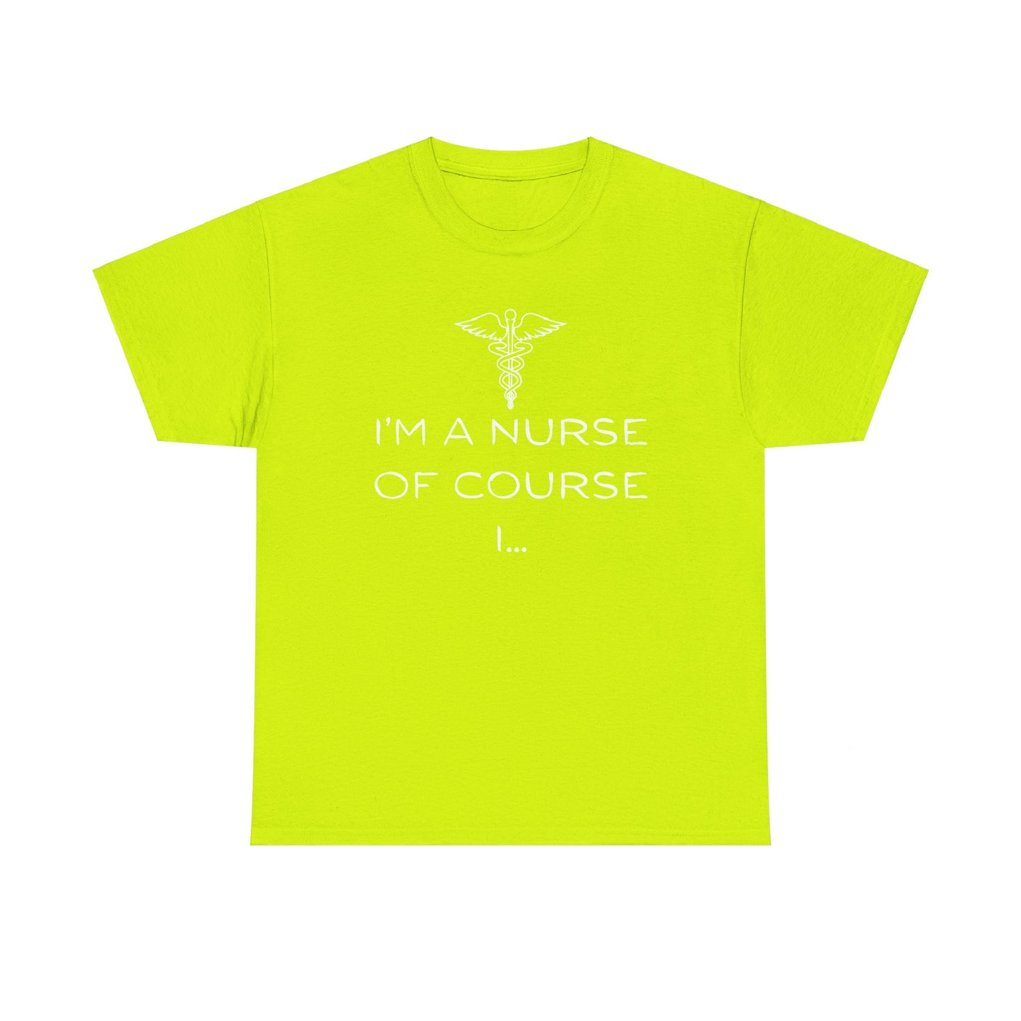 I'm a Nurse Unisex Heavy Cotton Tee