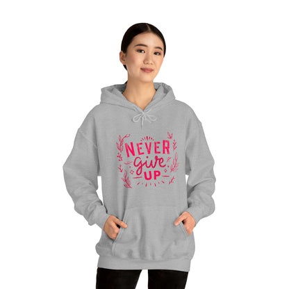 Never Give Up Unisex Heavy Blend™ Hooded Sweatshirt