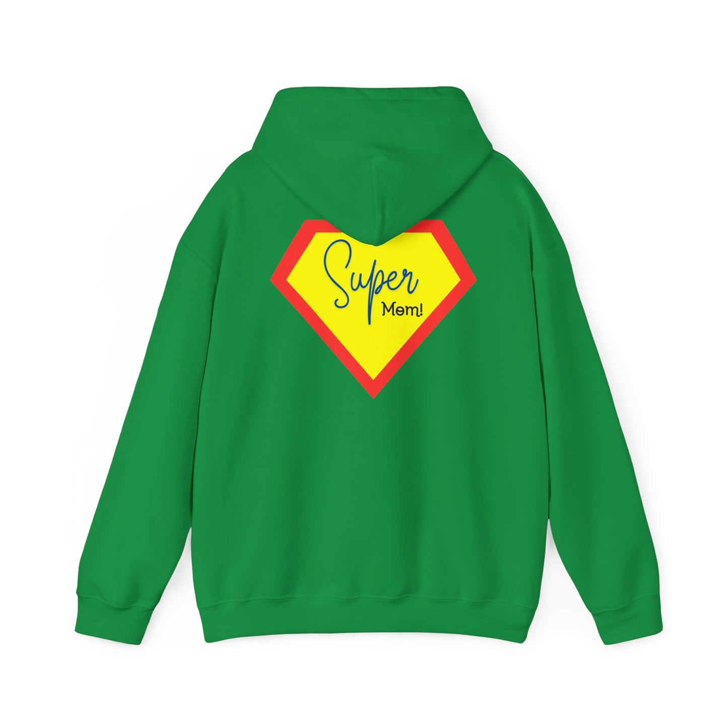 Super Mom Hoodie