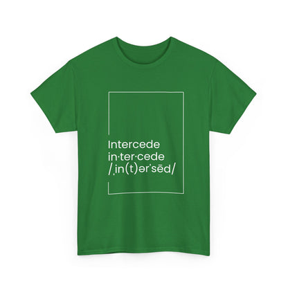 Intercede T-shirt