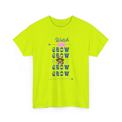 Watch Me Grow T-shirt