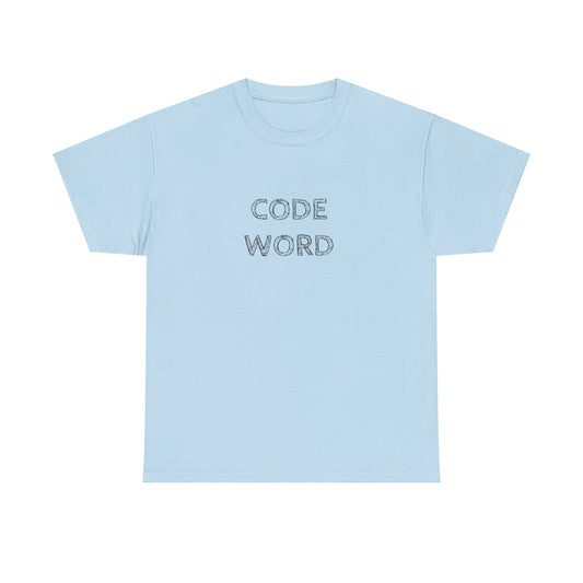 CODE WORD T-shirt