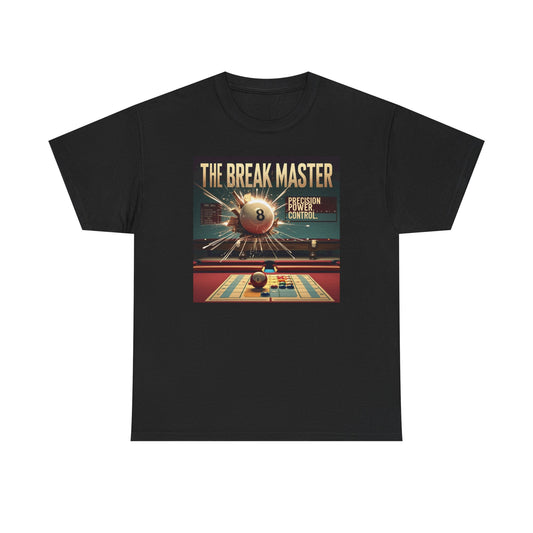 The Break Master T-shirt