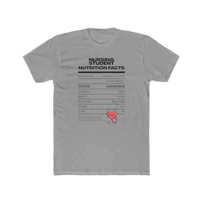 NURSING STUDENT NUTRITIAN FACTS T-shirt