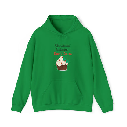 Christmas Calories Don’t Count Unisex Heavy Blend™ Hooded Sweatshirt Keep It Moving