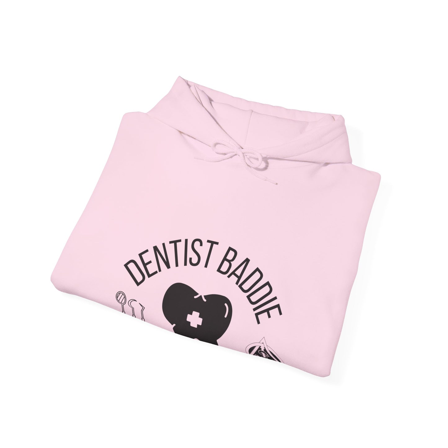 Dentist Baddie Hoodie