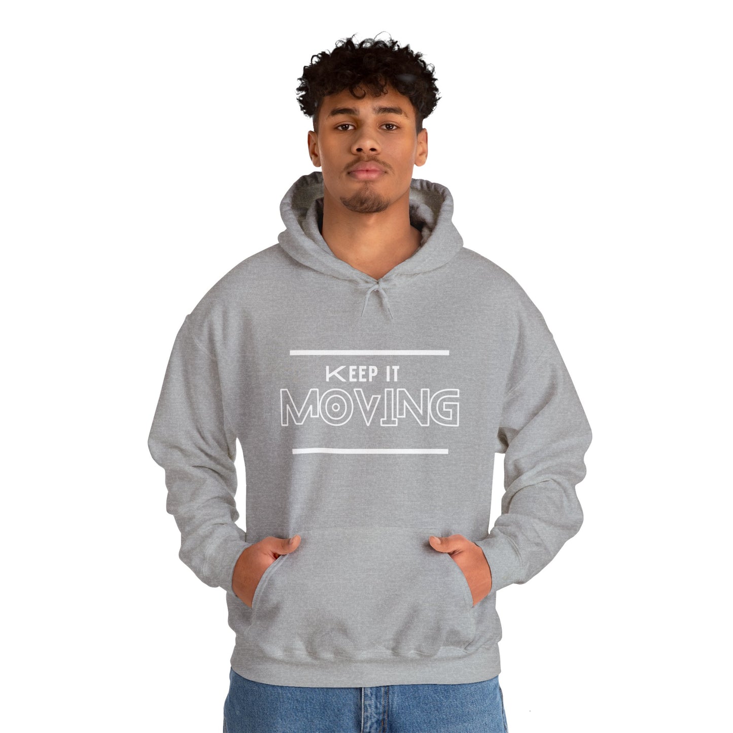 Keep It Moving  Hoodie