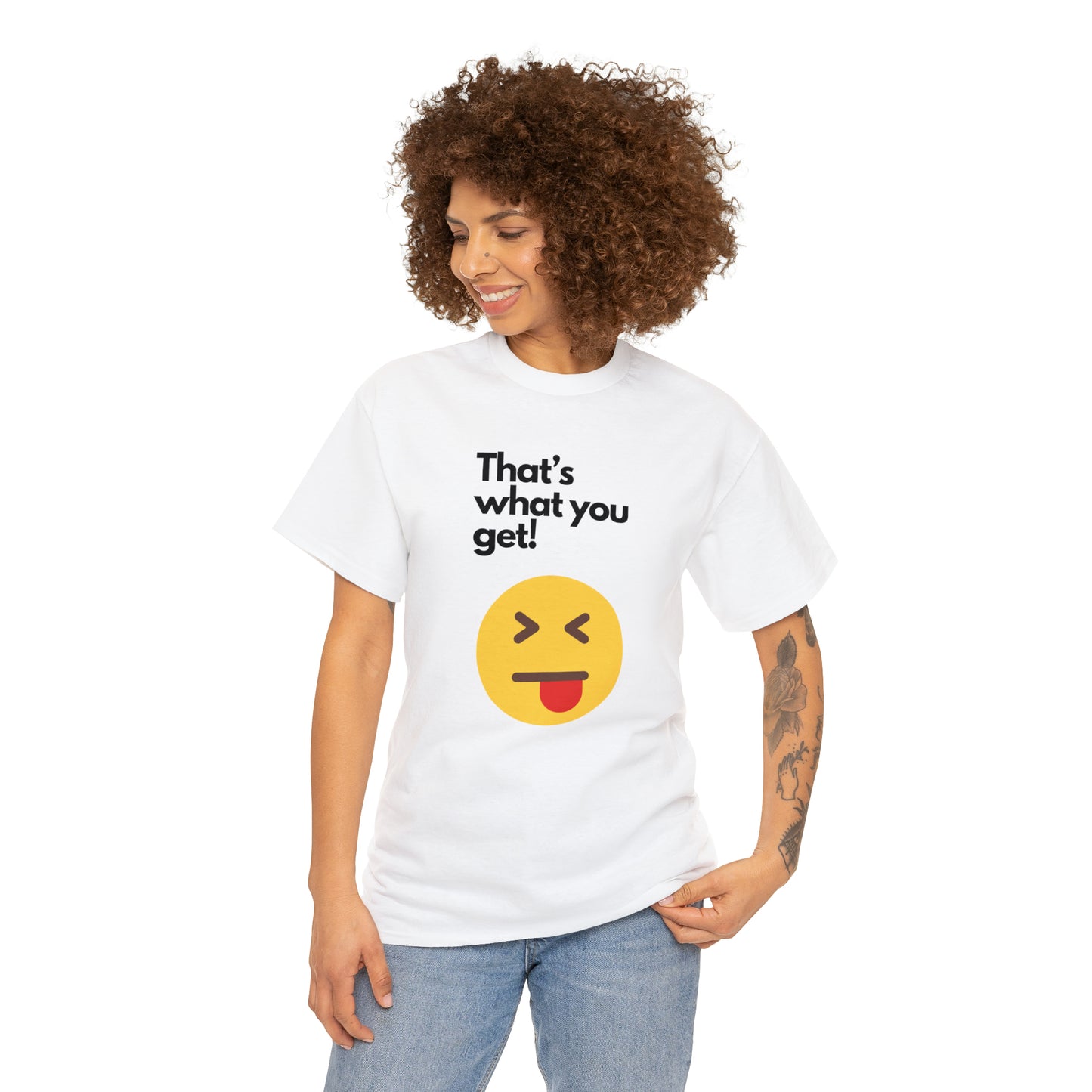 That's What you Get Unisex Heavy Cotton Tee