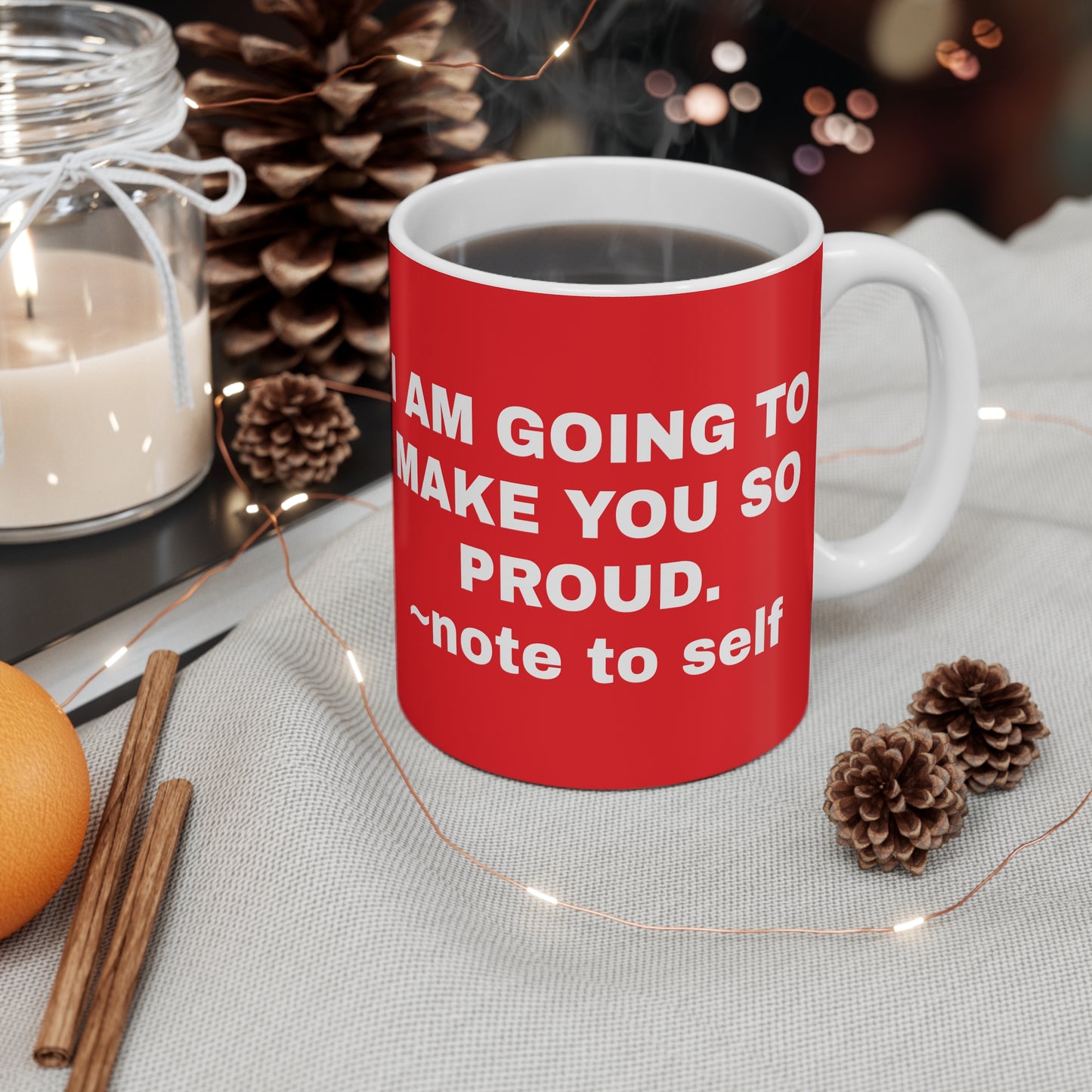 Note to self Mug 11oz