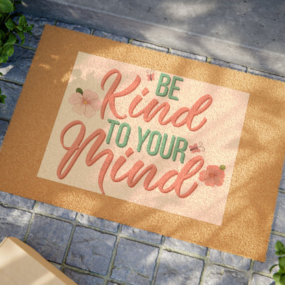 Be Kind to Your Mind Doormat