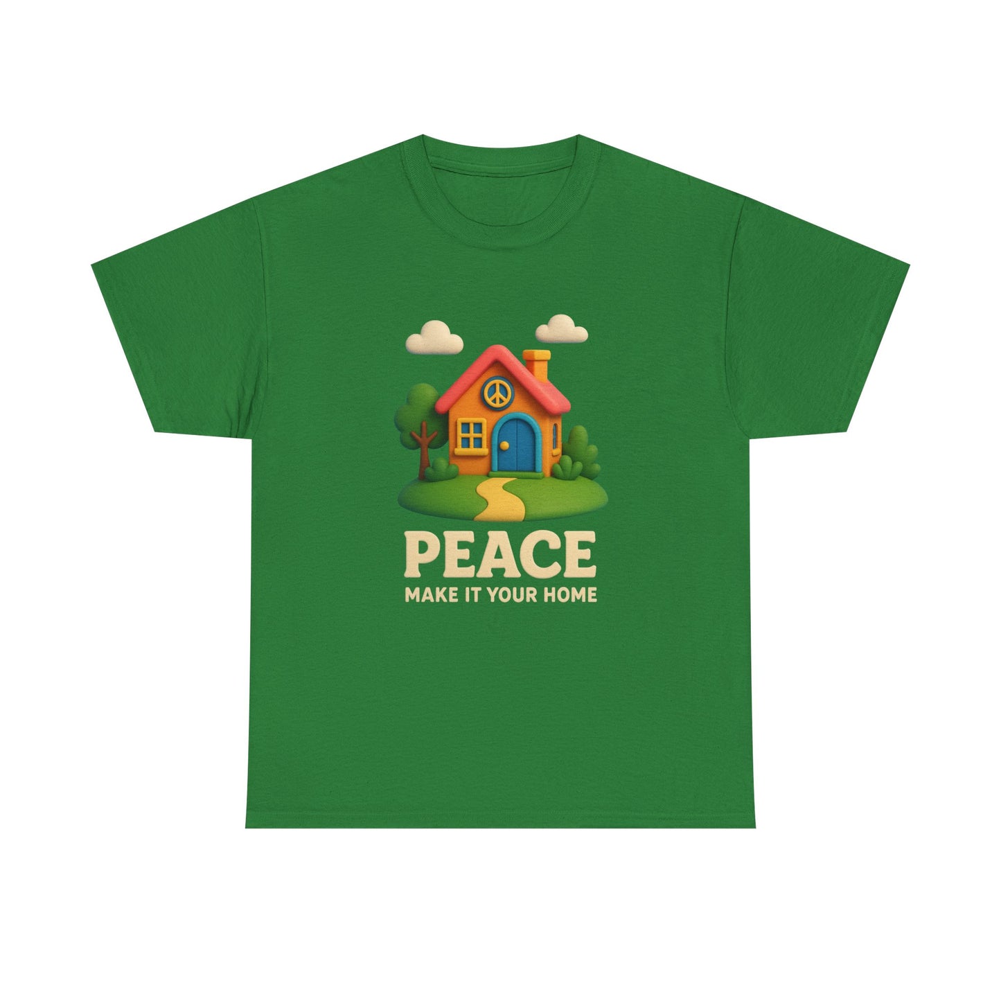 Peace Make It Your Home T-shirt