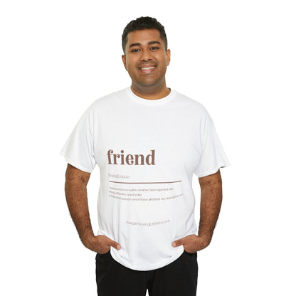 Friend Unisex Heavy Cotton Tee