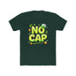 NO CAP T-shirt