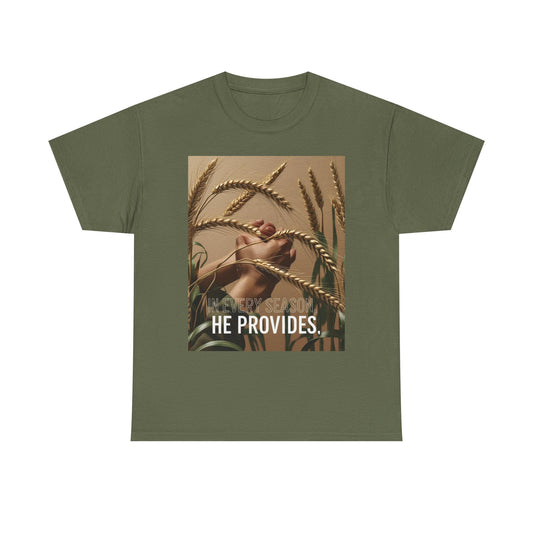 God Provides in Every Season Tee