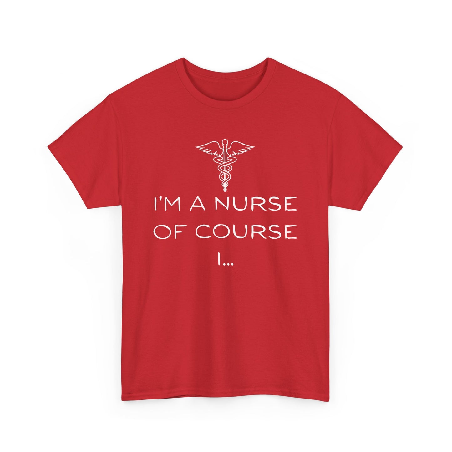 I'm a Nurse Unisex Heavy Cotton Tee