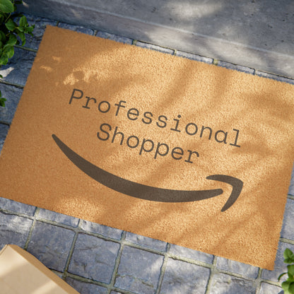 Professional Shopper Tester  Doormat