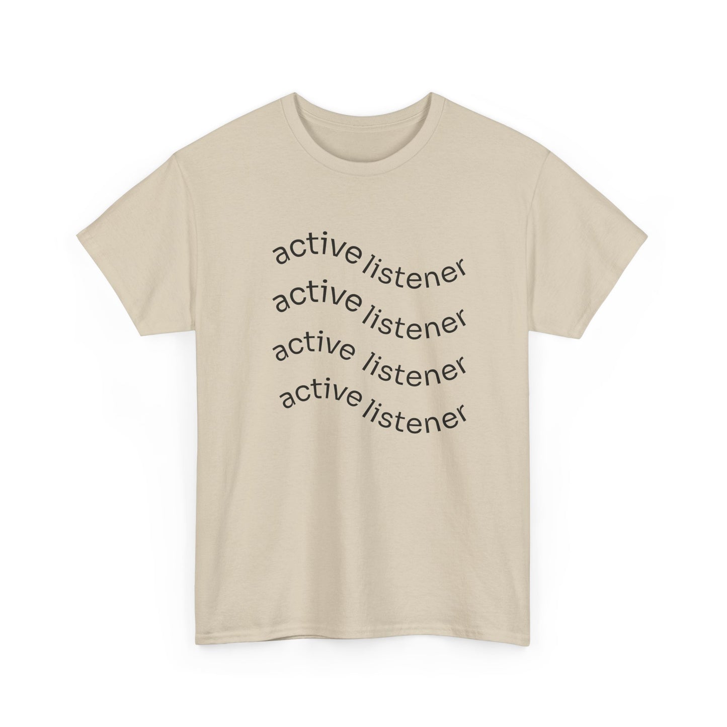 Active Listening T-shirt