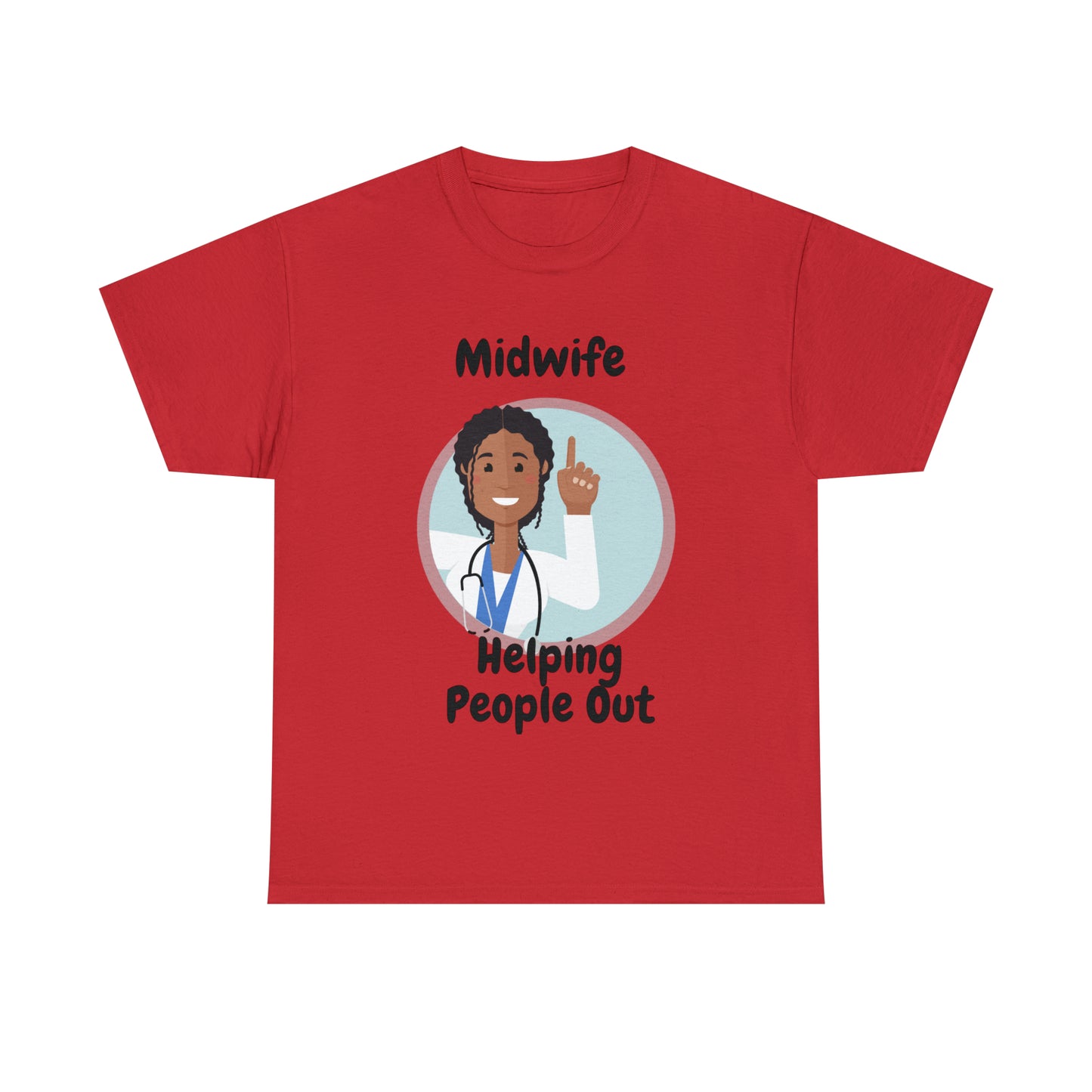 Midwife Helping People Out  Unisex Heavy Cotton Tee