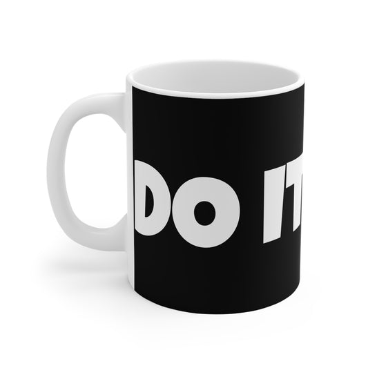 Do It Now Mug 11oz