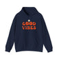 Good Vibes HOODIE