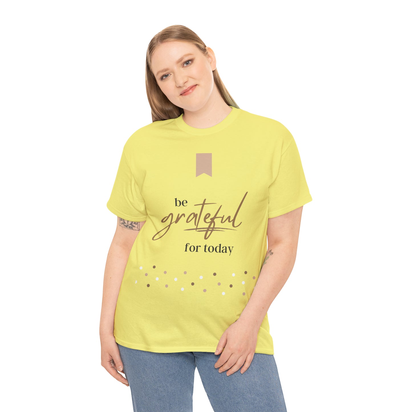 Be Grateful for Today Unisex Heavy Cotton Tee